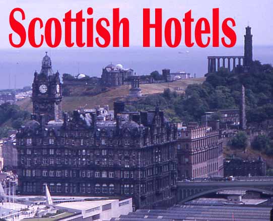 Book Hotels in Scotland AND THE REST OF THE WORLD online!
